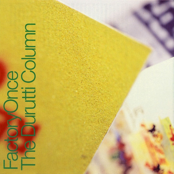 The Durutti Column - Sketch for Summer