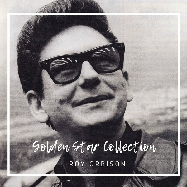 Roy Orbison - Gotta Go Go Go