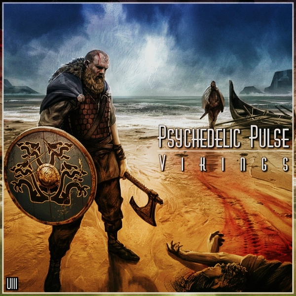 Psychedelic Pulse - Vikings