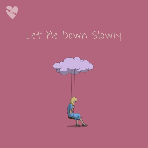 fenekot - Let Me Down Slowly
