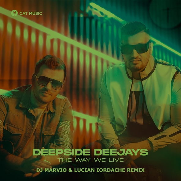 Deepside Deejays - The Way We Live