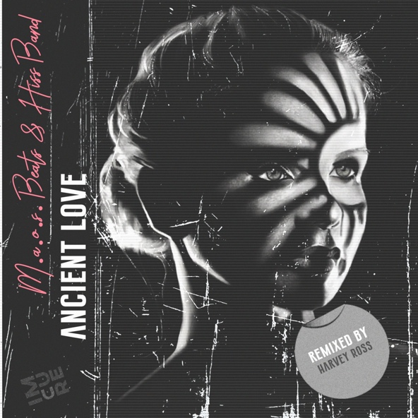 M.a.o.s. Beats, Hiss Band - Ancient Love