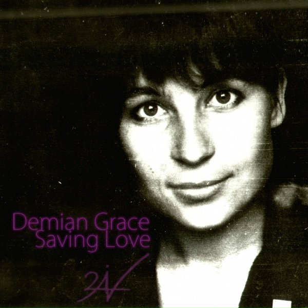 Demian Grace - If You Believe in Love