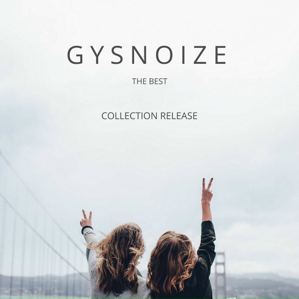 Gysnoize - Escape From Reality