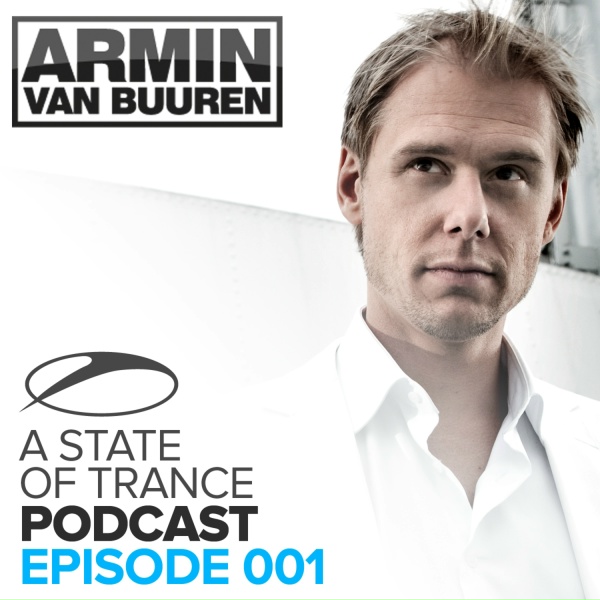 Armin van Buuren - The Sound Of Goodbye [ASOT Podcast 001]