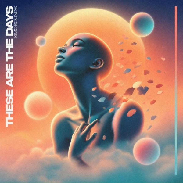 Kimo Sounds - These Are The Days