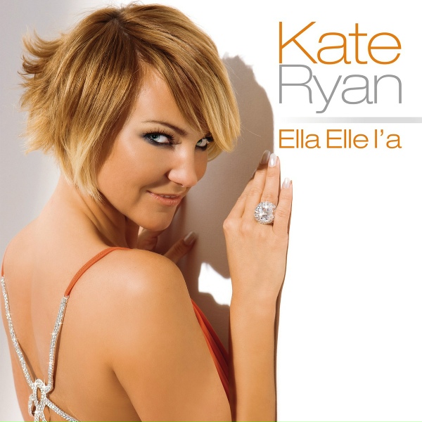 Kate Ryan - Ella Elle L A
