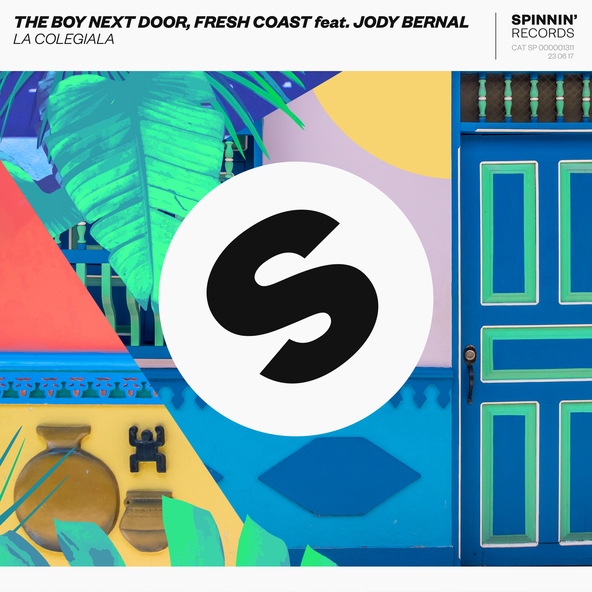 The Boy Next Door, Fresh Coast feat. Jody Bernal - La Colegiala