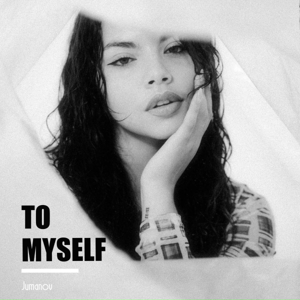 Jumanov - To Myself