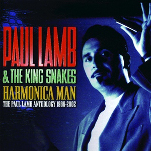 Paul Lamb & The King Snakes - My Woman Has a Black Cat Bone