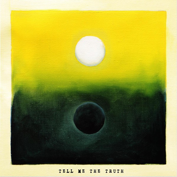 Two Feet - Tell Me The Truth