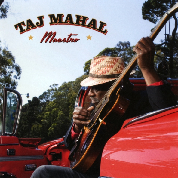 Taj Mahal - Scratch My Back