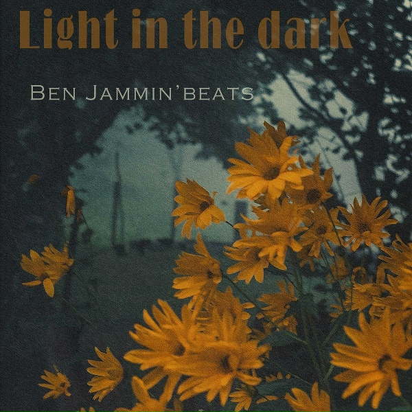 Ben Jammin' Beats - Light in the Dark