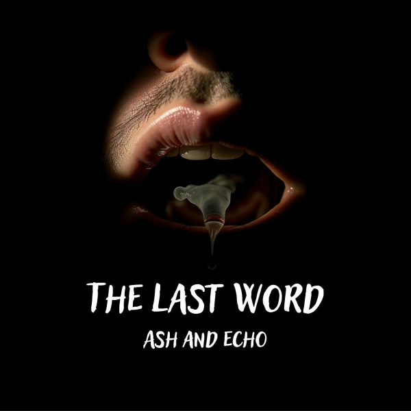 Ash and Echo - That's All
