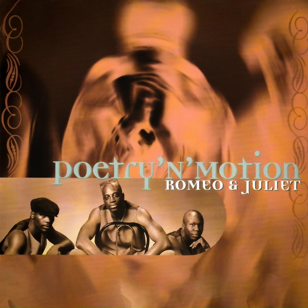 Poetry 'N' Motion - Romeo & Juliet