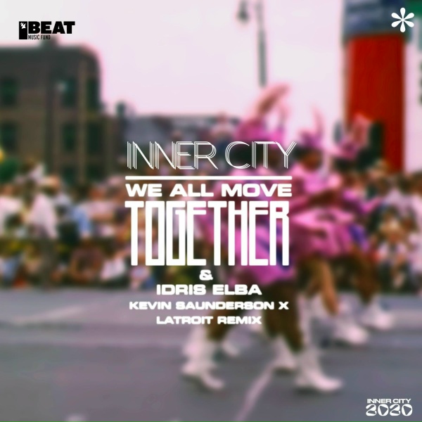 Inner City, IDRIS, Dantiez, Kevin Saunderson