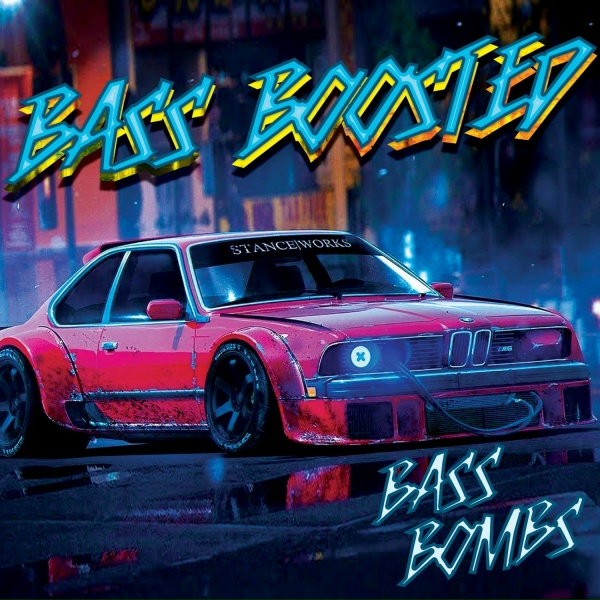 Bass Boosted - Bass Boosted Gang