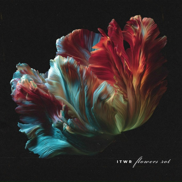 intouchwithrobots - flowers rot