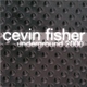 Cevin Fisher - Check This Out (Check The Bells Mix) (Check The Bells Mix)