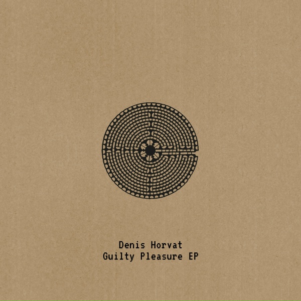 Denis Horvat - Guilty Pleasure
