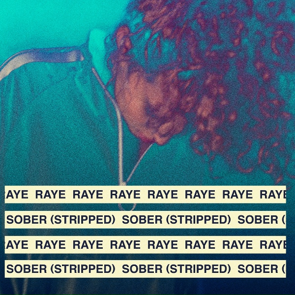 RAYE - Sober