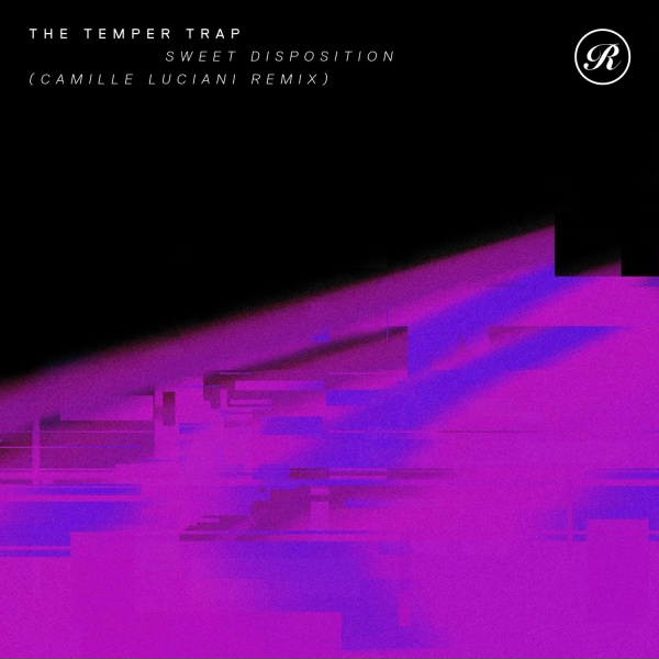 The Temper Trap - Sweet Disposition