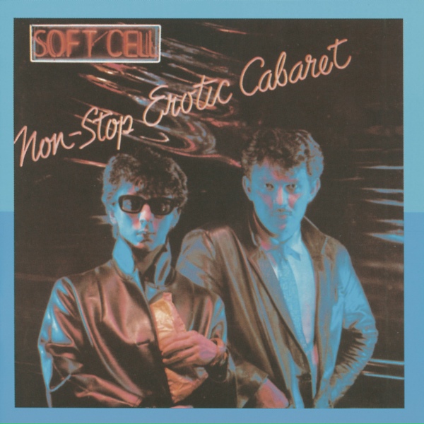 Soft Cell - Insecure Me