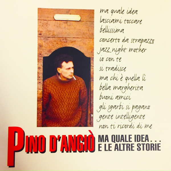 Pino D'Angi&ograve; - Gente intelligente