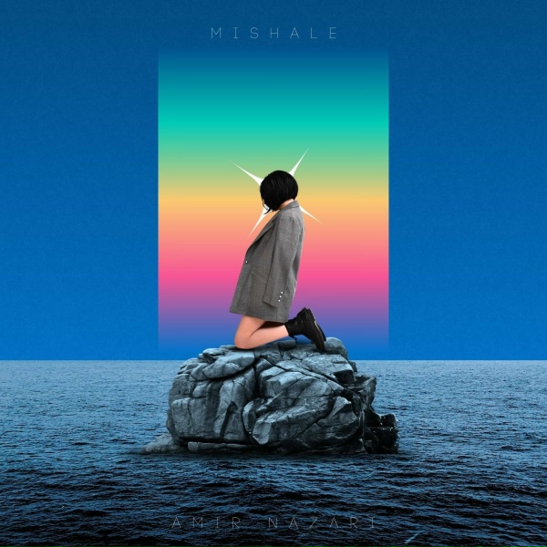 Amir Nazari - Mishale