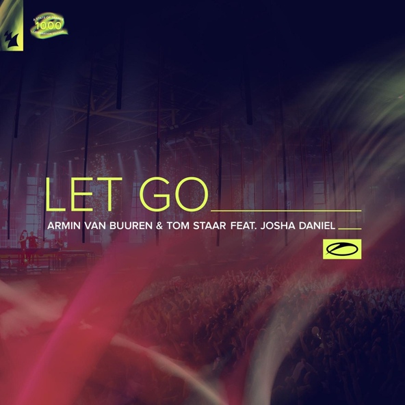 Armin van Buuren & Tom Staar feat. Josha Daniel - Let Go (Extended Mix)