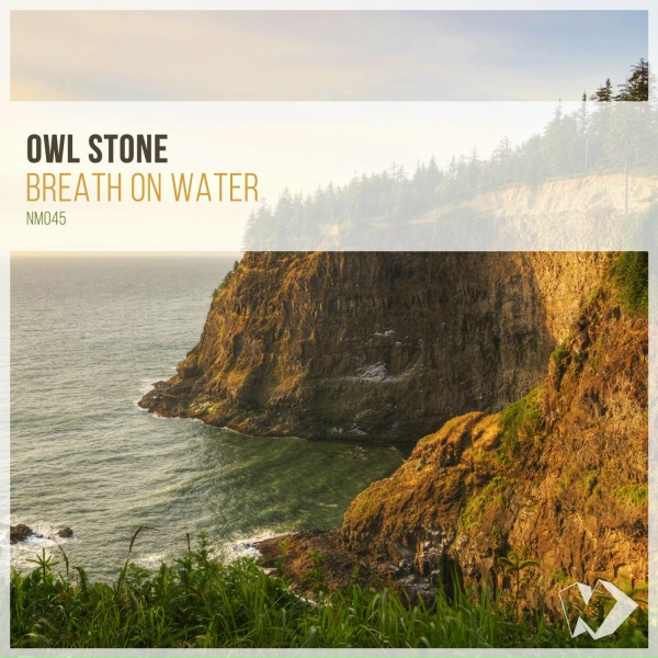 Owl Stone - Breath on Water (Chillout Mix)