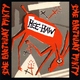 The Birthday Party - Happy Birthday