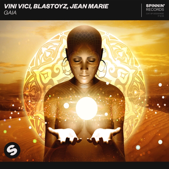 Vini Vici, Blastoyz, Jean Marie - Gaia