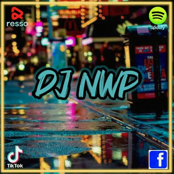 DJ NWP - DJ Laleur Hejo