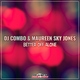 DJ Combo, Maureen Sky Jones - Better Off Alone (Radio Edit) (Radio Edit)