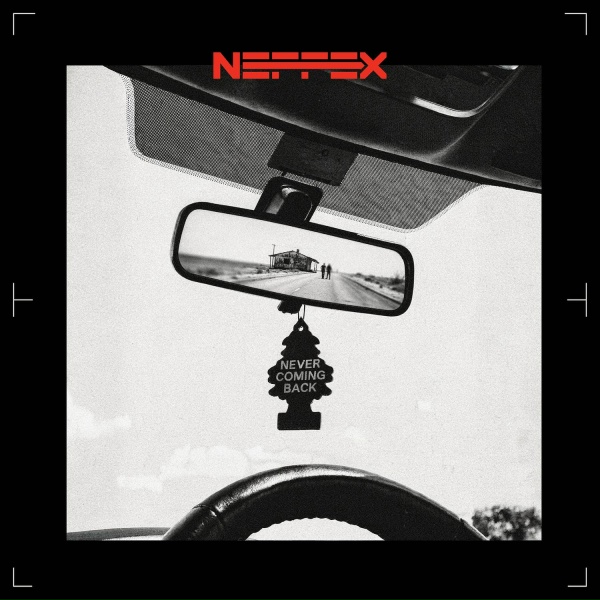 Neffex - NEVER COMING BACK
