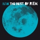 R.E.M. - All The Right Friends