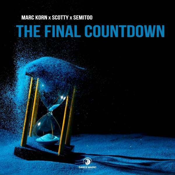 Marc Korn, Scotty, Semitoo - The Final Countdown
