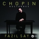 Fazil Say - Chopin: Nocturne No. 11 in G Minor, Op. 37 No.1