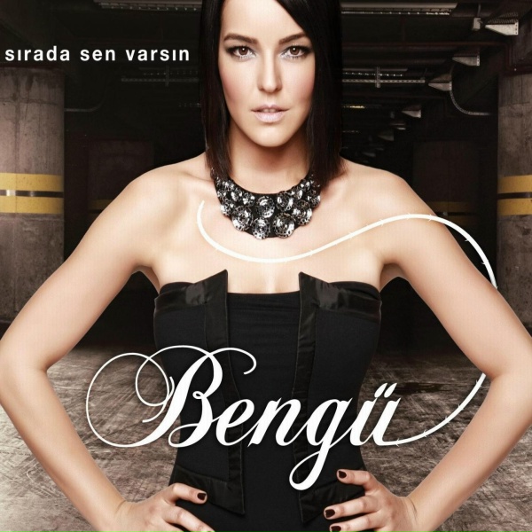 Beng&uuml; - Sırada Sen Varsın