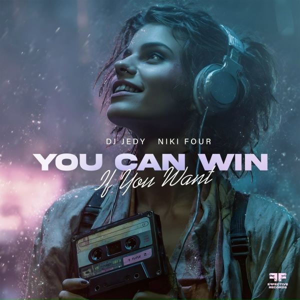 DJ JEDY, Niki Four - You Can Win If You Want