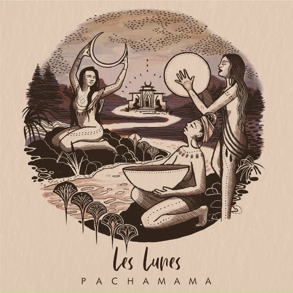Les Lunes - Pachamama