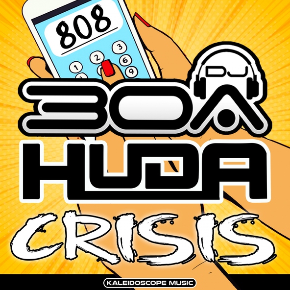 Huda Hudia, DJ30A - Crisis