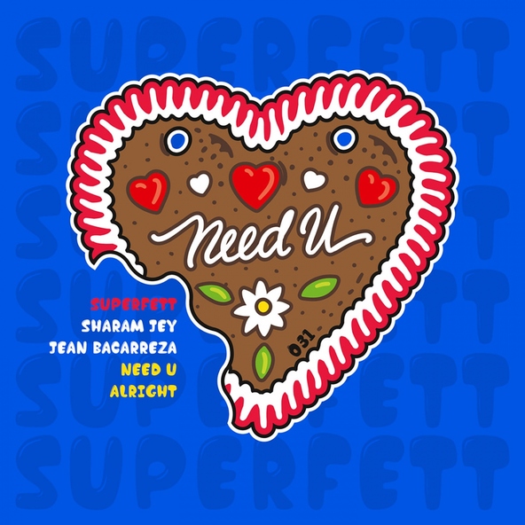 Sharam Jey, Jean Bacarreza - Need U