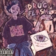 Drug Flash - Цветное стекло