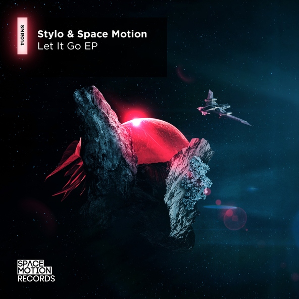 Stylo, Space Motion - Let It Go