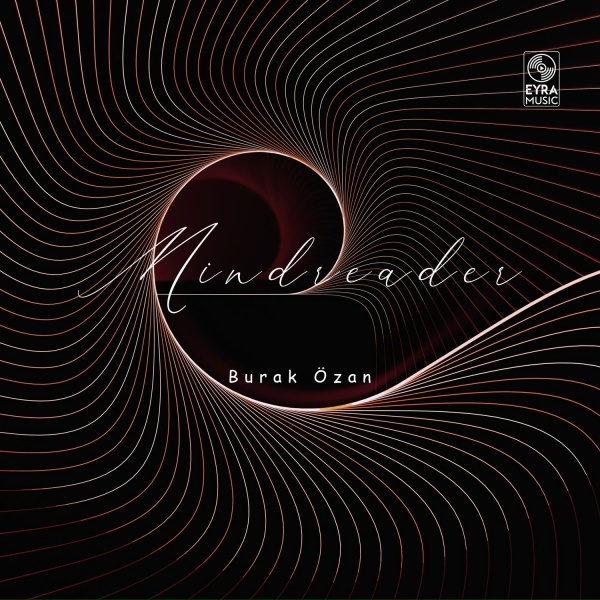 Burak &Ouml;zan - Mindreader
