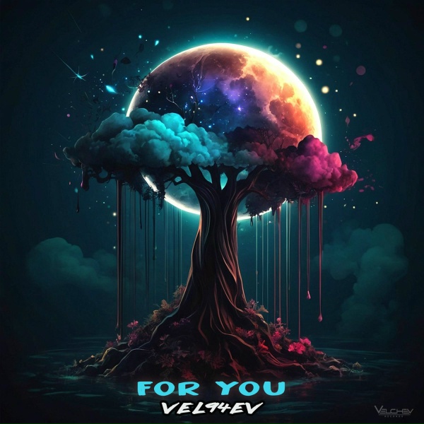 VEL94EV - For You