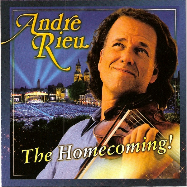 Andr&eacute; Rieu - Ode to Maastricht