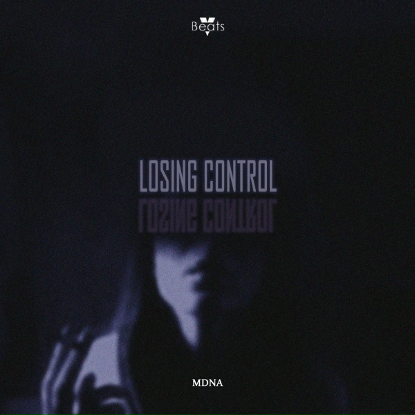 MDNA - Losing Control